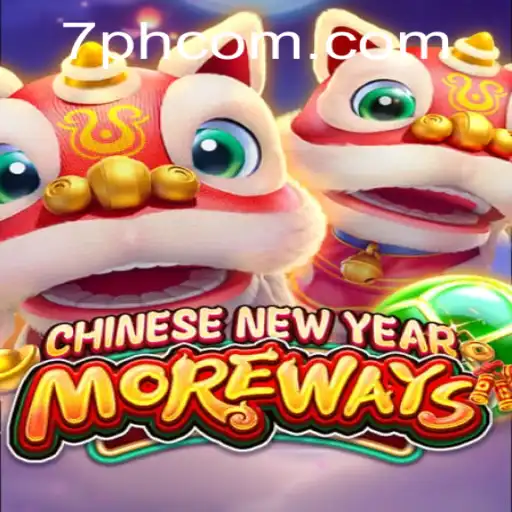 Discover the Excitement of CHINESENEWYEARMOREWAYS Slot Game
