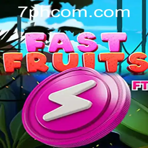 FastFruits: A Thrilling New Game Experience with 7ph.com